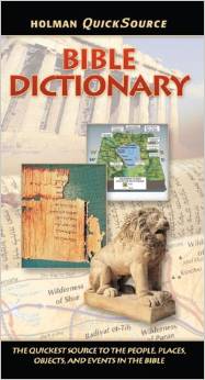 Bible Dictionary – Holman Quick Source